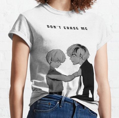 Don'T Erase Me T-Shirt Official Cow Anime Merch