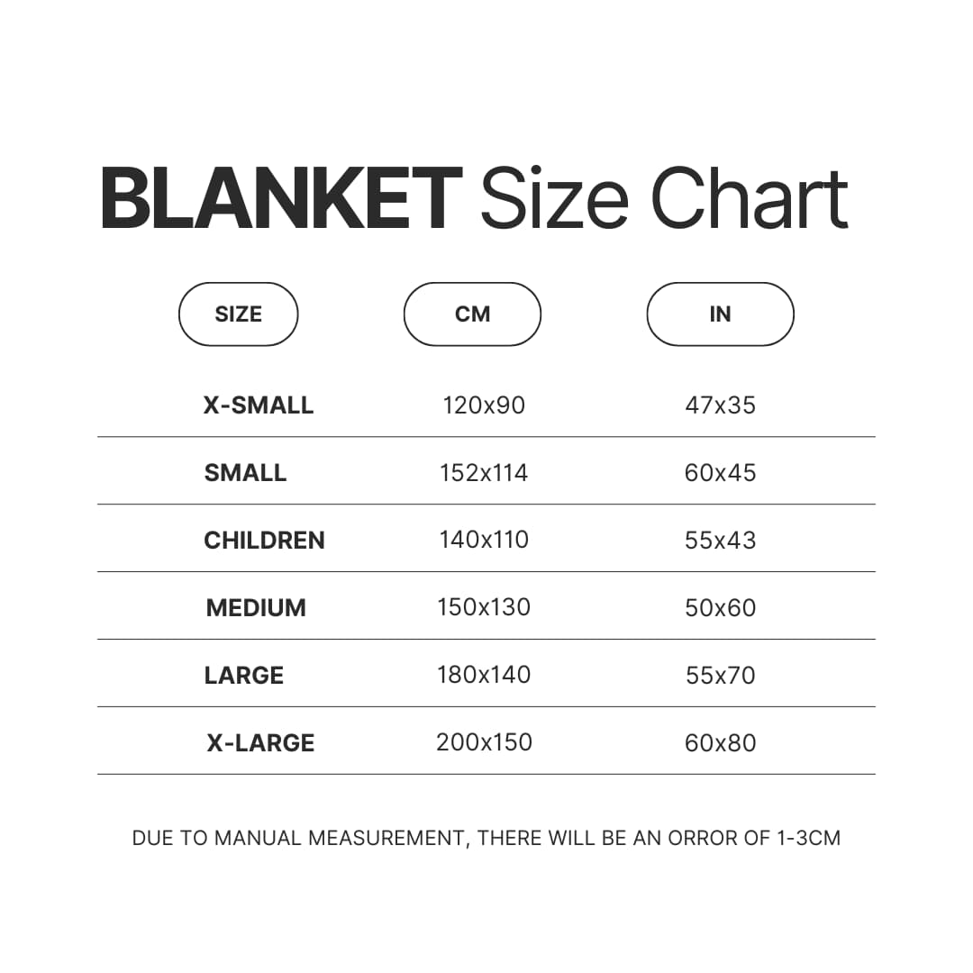 Blanket Size Chart - Tokyo Ghoul Merch Store